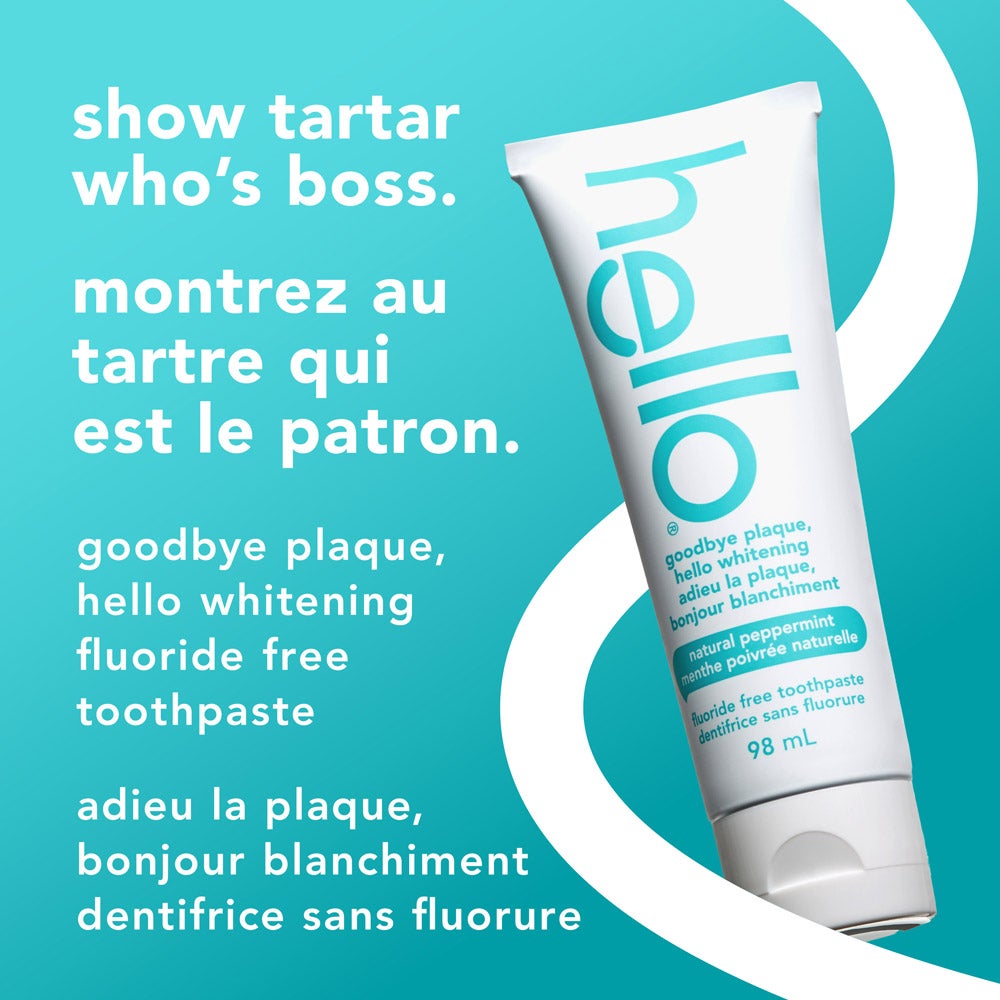A tube of goodbye plaque hello whitening fluoride free toothpaste is angled against a bright blue background. Large text says, &quot;show tartar who’s boss&quot; in English and French. Smaller text reads, &quot;goodbye plaque, hello whitening, fluoride free toothpaste&quot; and its French translation.